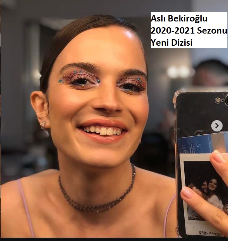 Aslı Bekiroğlu yeni dizisi nedir