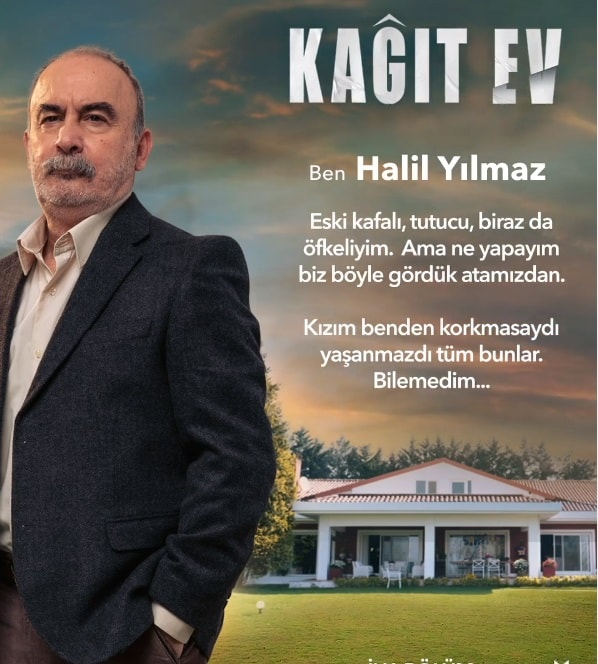 Kagit ev dizisi Halil Yilmaz