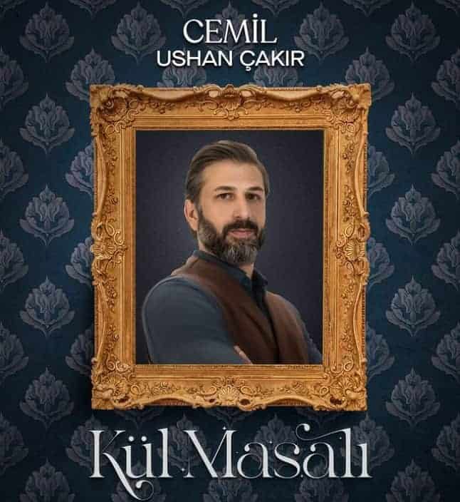 kül masalı cemil ushan çakır