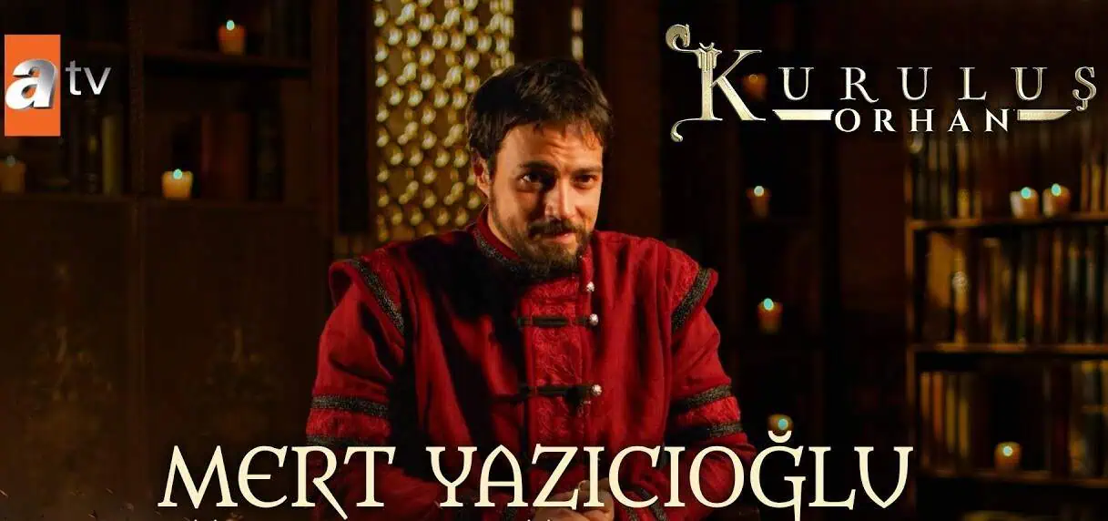 Mert Yazıcıoğlu (Orhan Bey)