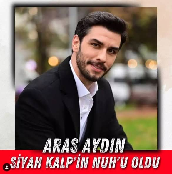 Siyah Kalp dizisi Nuh Aras Aydın