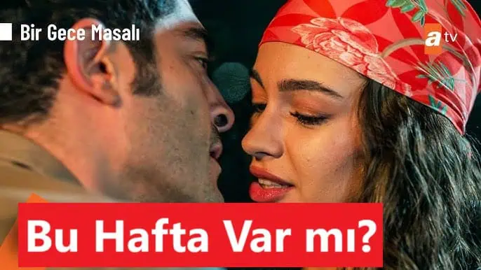 7 Ocak Bir Gece Masalı Var mı Yok mu