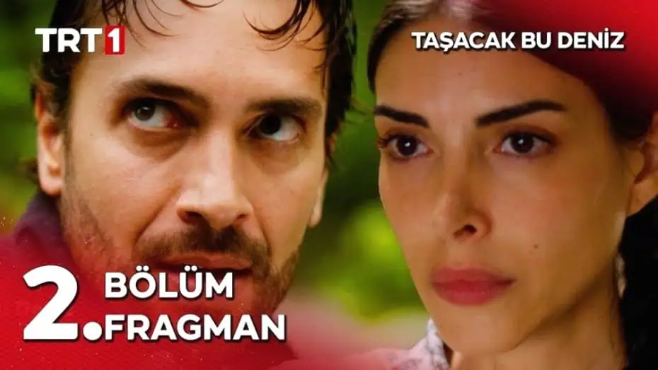 Taşacak Bu Deniz Dizisi Bölüm Tekrarı Gün ve Saatleri