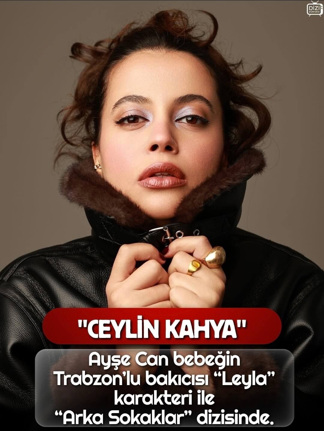 Arka Sokaklar Leyla kimdir? (Ayşe Can bebeğin bakıcısı)